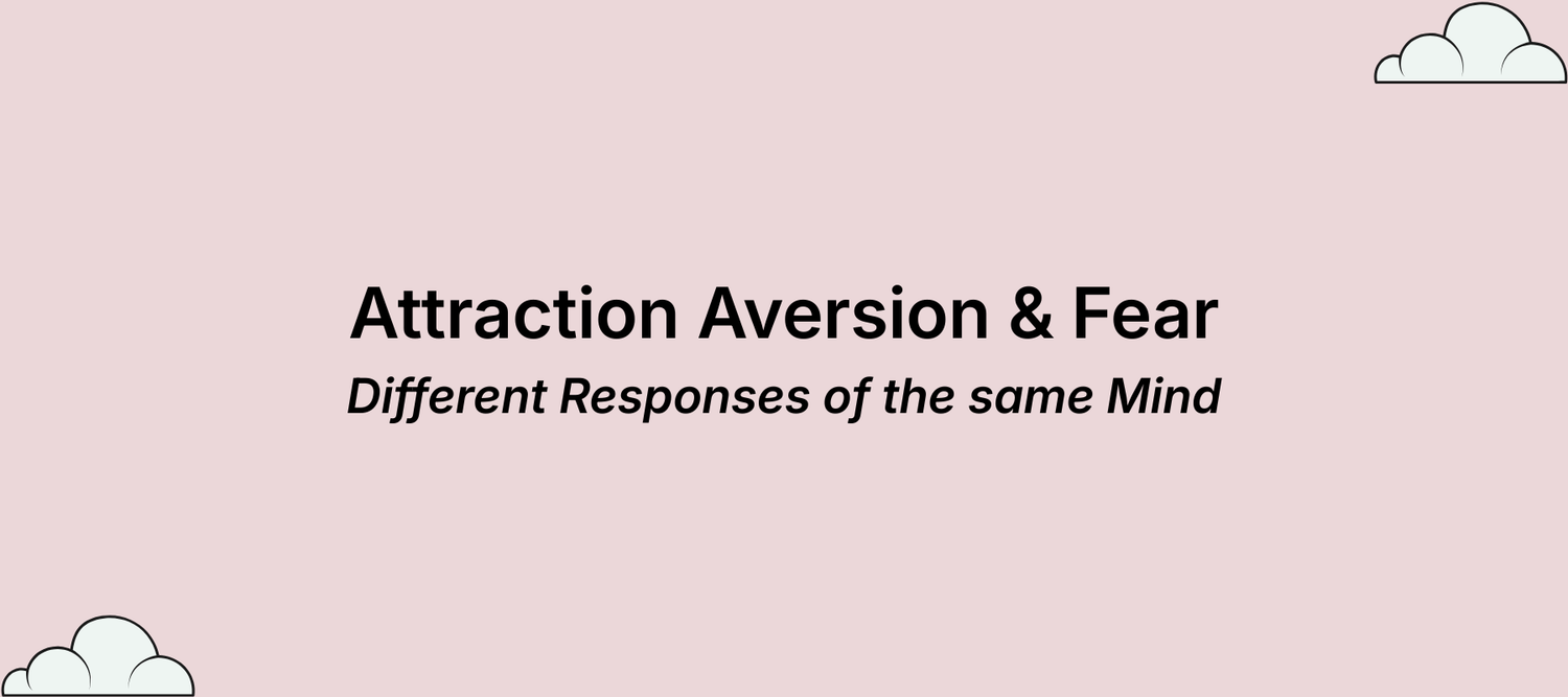 Attraction, Aversion and Fear: Functional Evolutes of the Mind