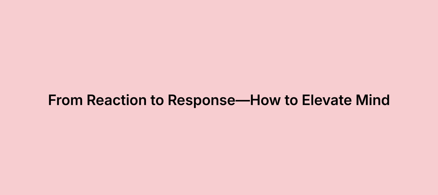 From Reaction to Ascent: How Responses Shape Inner Energy
